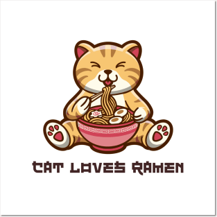 Cat Loves Ramen Posters and Art